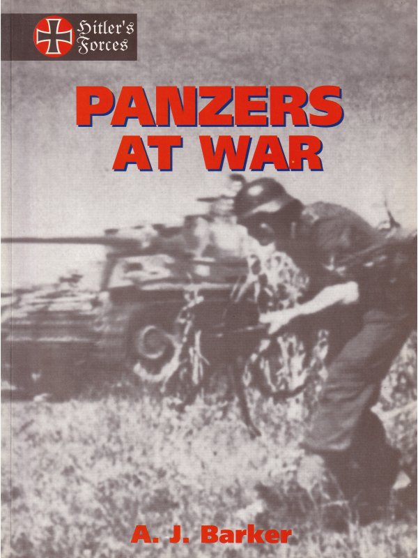 Panzer at War book by A. J. Barker