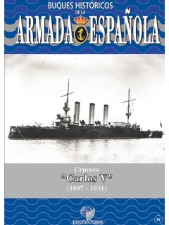 Crucero ''Carlos V'', Buques Historicos de la Armada Espanola No 39