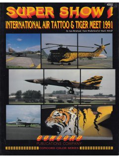 Super Show! - International Air Tattoo & Tiger Meet 1991