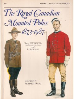 The Royal Canadian Mounted Police 1873-1987