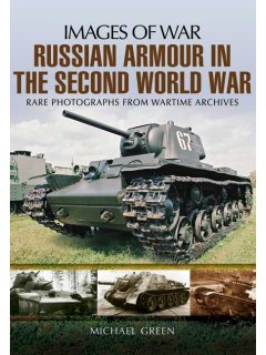 Russian Armour in the Second World War (Images of War)