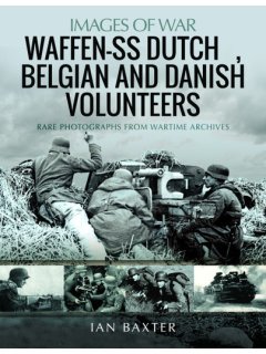 Waffen-SS Dutch & Belgian Volunteers (Images of War)