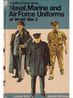 Naval, Marine and Air Force Uniforms of World War 2