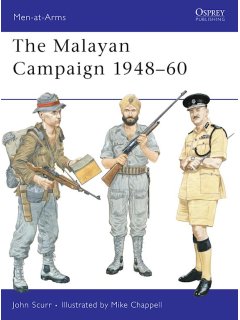 The Malayan Campaign 1948-60, Men at Arms 132, Osprey