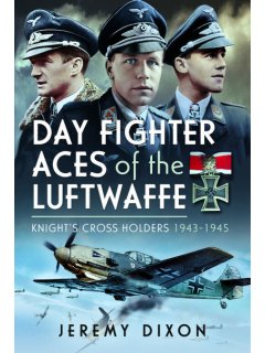 Day Fighter Aces of the Luftwaffe 1943-1945