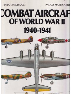 Combat Aircraft of World War II 1940-1941