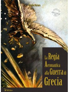 La Regia Aeronautica alla Guerra di Grecia