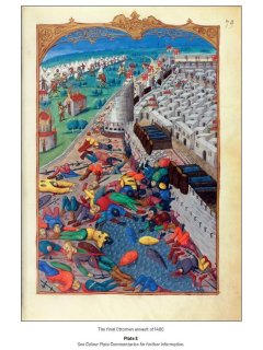 The Sieges of Rhodes 1480 and 1522