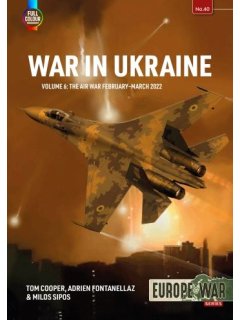 War in Ukraine - Volume 6, Europe@War No 40, Helion