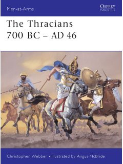 The Thracians 700 BC - AD 46