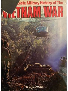 The Complete Military History of the Vietnam War