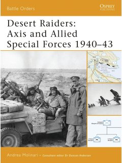 Desert Raiders - Axis and Allied Special Forces 1940-43