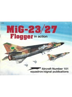 MiG-23/27 Flogger in Action