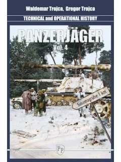 Panzerjager - Technical and Operational History Vol. 4