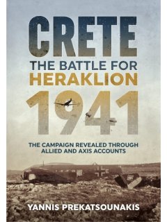 The Battle for Heraklion Crete 1941