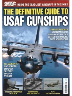 The Definitive Guide to USAF Gunships